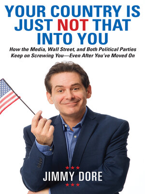 cover image of Your Country Is Just Not That Into You